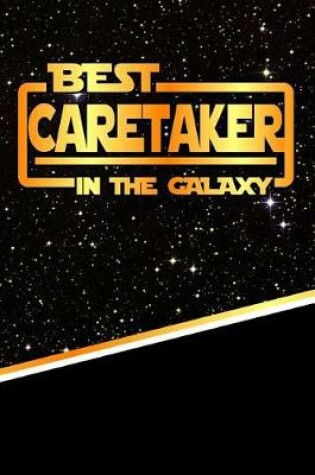 Cover of The Best Caretaker in the Galaxy