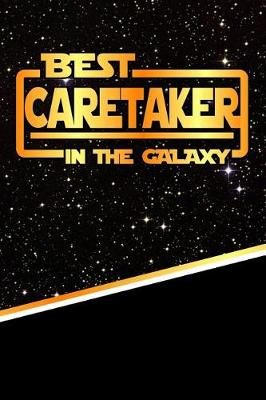 Book cover for The Best Caretaker in the Galaxy