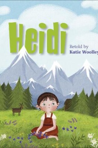 Cover of Reading Planet KS2 - Heidi - Level 1: Stars/Lime band