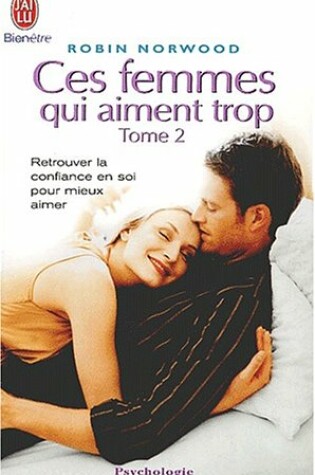 Cover of Ces Femmes Qui Aiment Trop 2