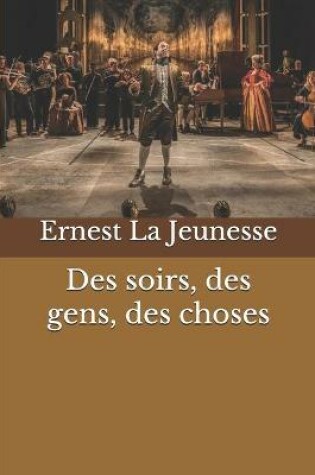 Cover of Des soirs, des gens, des choses