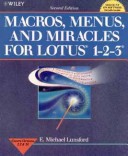 Book cover for Macros, Menus and Miracles for Lotus 1-2-3