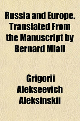 Cover of Russia and Europe. Translated from the Manuscript by Bernard Miall