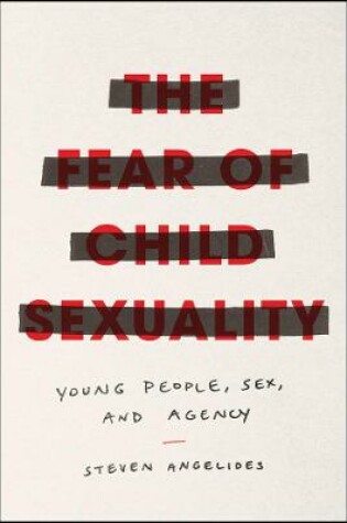 Cover of The Fear of Child Sexuality