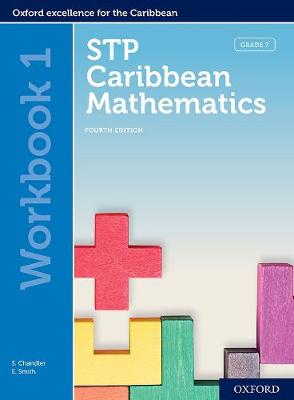 Book cover for STP Caribbean Mathematics, Fourth Edition: Age 11-14: STP Caribbean Mathematics Workbook 1