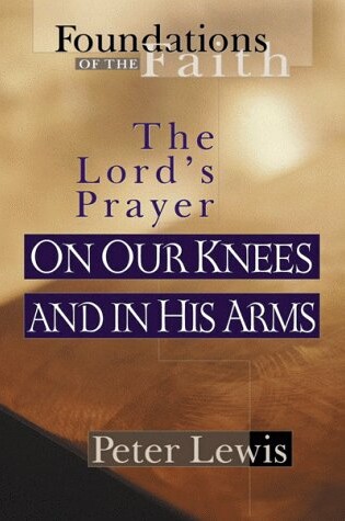 Cover of On Our Knees:in His Arms