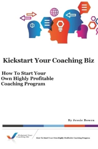 Cover of Kickstart Your Coaching Biz