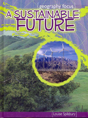 Cover of A Sustainable Future: saving and recycling resources