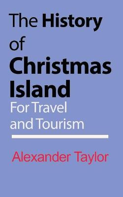 Book cover for The History of Christmas Island