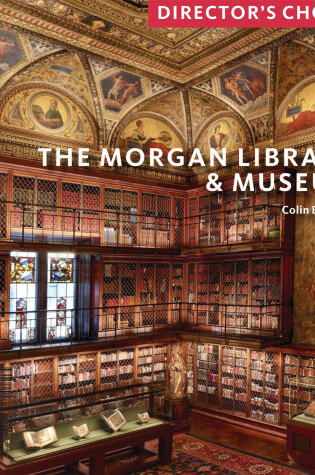 Cover of The Morgan Library & Museum: Director’s Choice