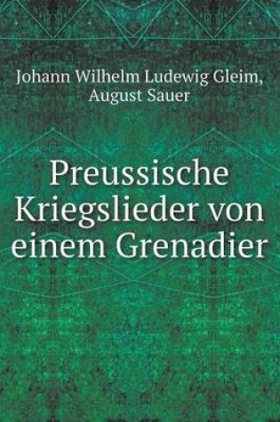 Cover of Preussische Kriegslieder von einem Grenadier