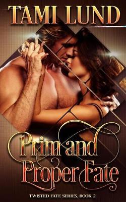 Book cover for Prim and Proper Fate