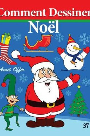 Cover of Comment Dessiner - Noël