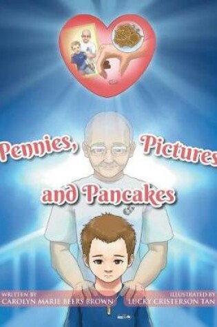 Cover of Pennies, Pictures, and Pancakes