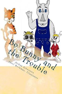 Book cover for Bo Bunny and the Trouble