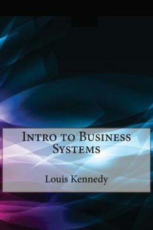 Cover of Intro to Business Systems