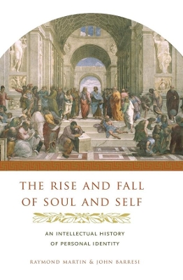 Book cover for The Rise and Fall of Soul and Self