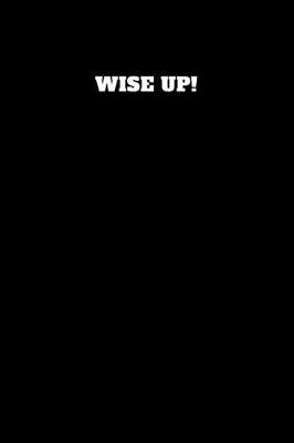 Book cover for Wise Up