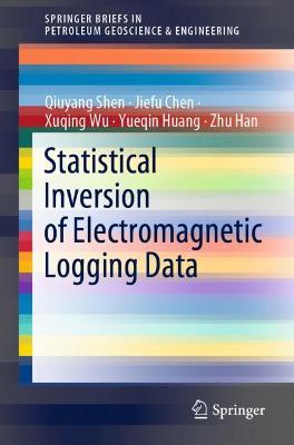 Book cover for Statistical Inversion of Electromagnetic Logging Data