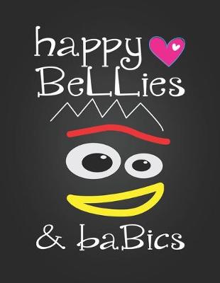 Book cover for Happy Bellies & Babics