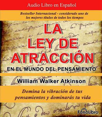 Book cover for La Ley de la Atraccion en el Mundo del Pensamiento