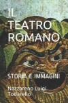 Book cover for Il Teatro Romano