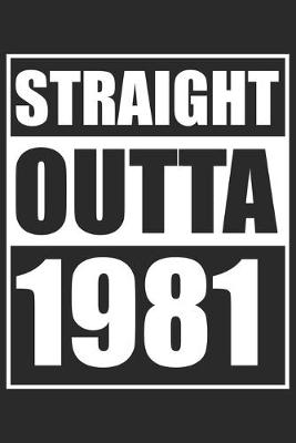 Book cover for Straight Outta 1981