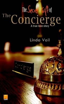 Book cover for The Secret Gift of the Concierge