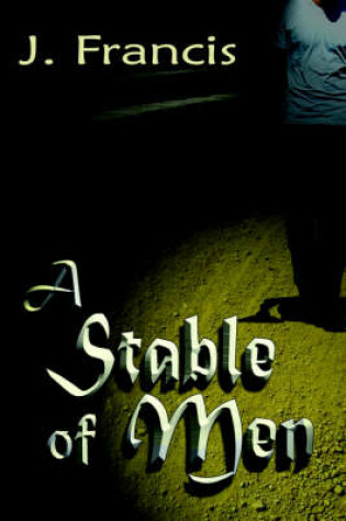 Cover of A Stable of Men