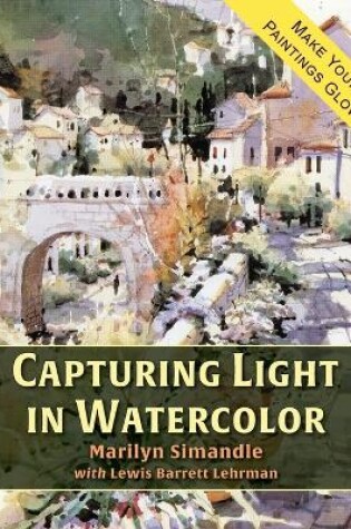 Cover of Capturing Light in Watercolor