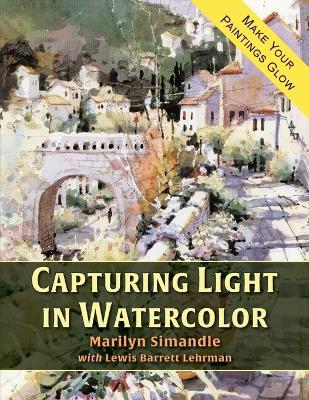 Book cover for Capturing Light in Watercolor