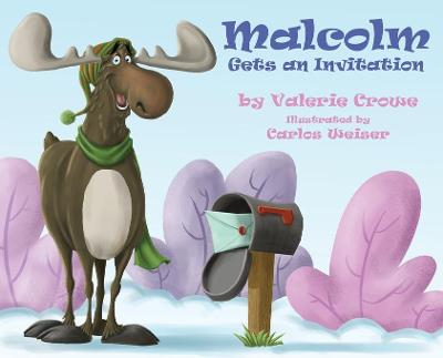 Book cover for Malcolm Gets an Invitation