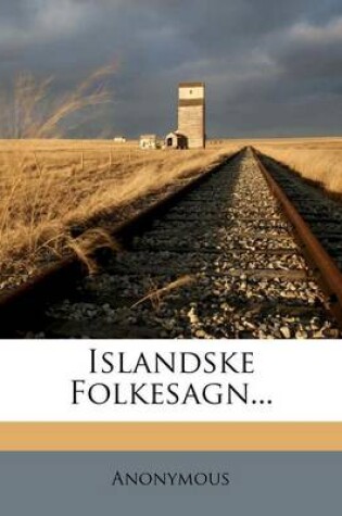 Cover of Islandske Folkesagn...