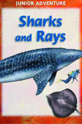 Cover of Sharks and Rays