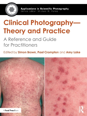 Cover of Clinical Photography — Theory and Practice