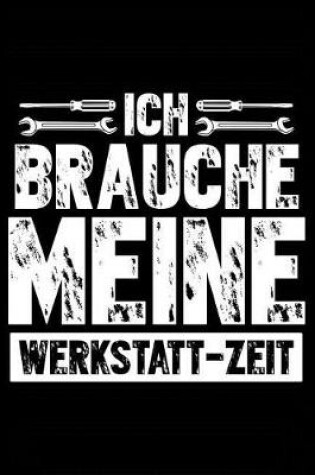 Cover of Brauche Werkstatt-Zeit