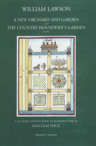 Cover of A New Orchard and Garden with the Country Housewifes Garden