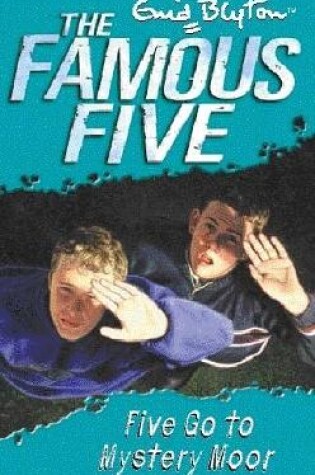 Cover of Five Go To Mystery Moor