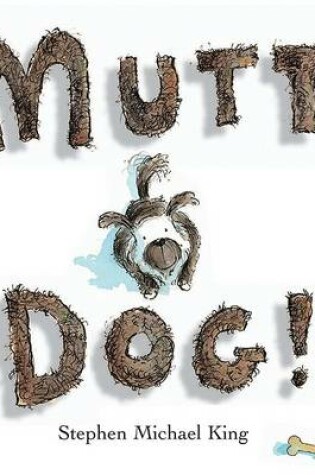 Cover of Mutt Dog!