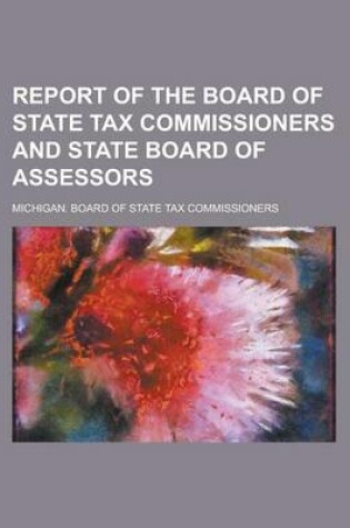 Cover of Report of the Board of State Tax Commissioners and State Board of Assessors