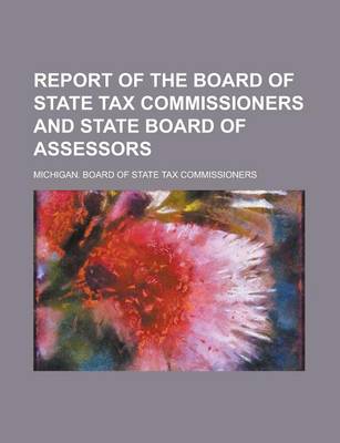 Book cover for Report of the Board of State Tax Commissioners and State Board of Assessors