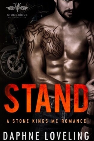 Cover of STAND (A Stone Kings Motorcycle Club Romance)