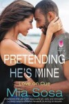 Book cover for Pretending He's Mine