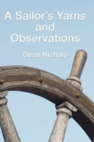 Cover of A Sailor's Yarns and Observations