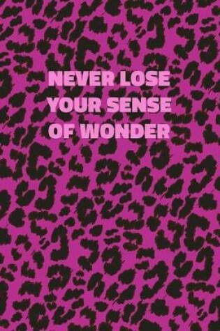 Cover of Never Lose Your Sense Of Wonder