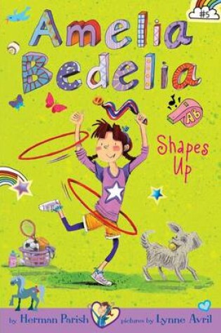 Cover of Amelia Bedelia Chapter Book #5: Amelia Bedelia Shapes Up