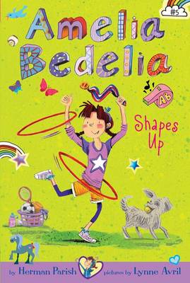 Book cover for Amelia Bedelia Chapter Book #5: Amelia Bedelia Shapes Up