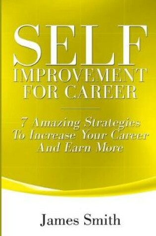 Cover of Self Improvement for Career