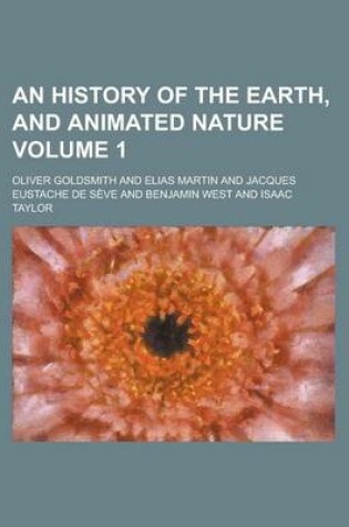 Cover of An History of the Earth, and Animated Nature. (Volume 3) an History of the Earth, and Animated Nature. (Volume 3)