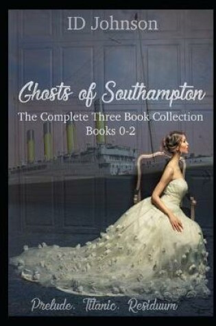 Cover of Ghosts of Southampton